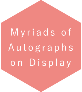 Myriads of Autographs on Display